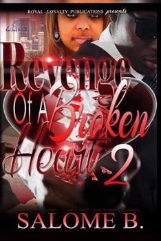 Paperback Revenge Of A Broken Heart 2 Book