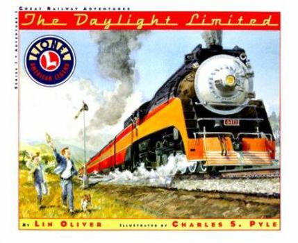 The Daylight Limited - Book #1 of the Great Railway Adventures