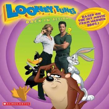 Looney Tunes Back In Action - Book  of the Looney Tunes