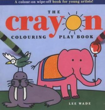 Paperback The Crayon Colouring Book