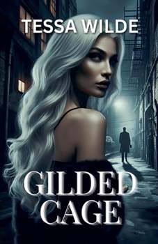 Gilded Cage