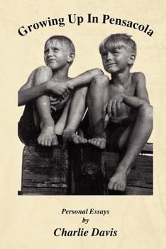 Paperback Growing Up in Pensacola Book