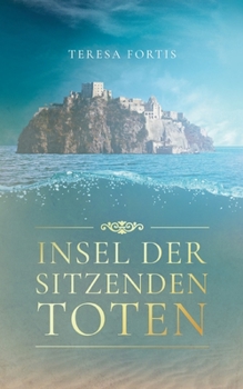 Paperback Insel der sitzenden Toten [German] Book