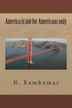 Paperback America is not for Americans only Book