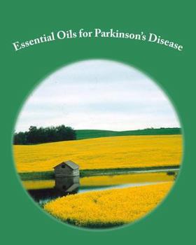 Paperback Essential Oils for Parkinson's Disease Book