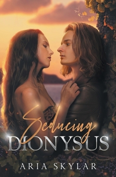 Paperback Seducing Dionysus Book