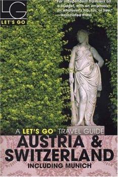 Paperback Let's Go Austria & Switzerland 12th Edition: Including Munich Book