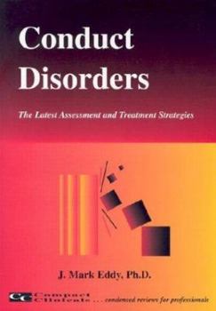 Paperback Conduct Disorders: The Latest Assessment and Treatment Strategies Book