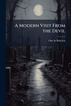 Paperback A Modern Visit From the Devil Book