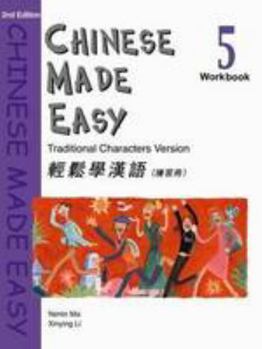 Paperback CHINESE MADE EASY WORKBOOK 5 - TRADITIONAL (2ND EDITION) Book