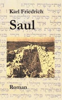 Paperback Saul: Roman [German] Book