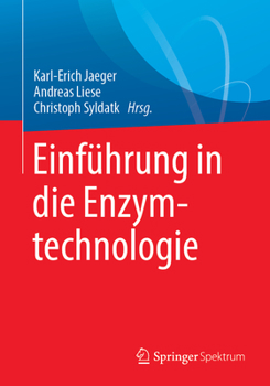 Paperback Einführung in Die Enzymtechnologie [German] Book