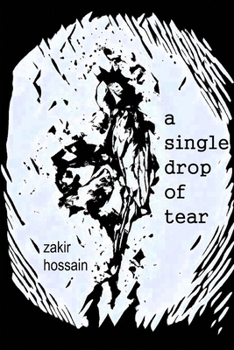 Paperback A Single Drop of Tear: Poetry born during the pandemic Book