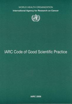 Paperback IARC Code of Good Scientific Practice Book