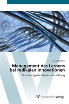 Paperback Management des Lernens bei radikalen Innovationen [German] Book