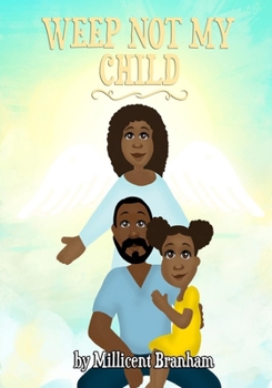 Paperback Weep Not My Child Book