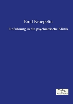 Paperback Einführung in die psychiatrische Klinik [German] Book