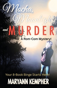 Mocha, Moonlight, and Murder