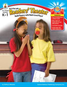 Paperback ACT It Out with Readers' Theater, Grades K - 1: Build Fluency with Multilevel Plays! Book