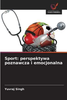 Paperback Sport: perspektywa poznawcza i emocjonalna [Polish] Book