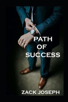 Path to Success: millionaire success habits book