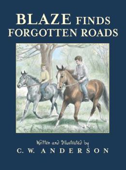 Paperback Blaze Finds Forgotten Roads Book