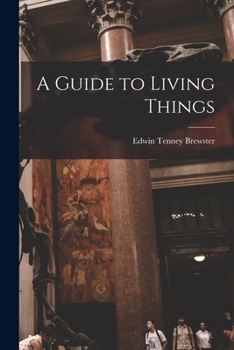 Paperback A Guide to Living Things Book