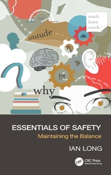 Paperback Essentials of Safety: Maintaining the Balance Book