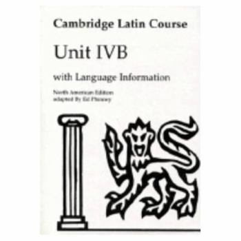Paperback Cambridge Latin Course Unit 4b North American Edition Book