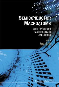 Hardcover Semiconductor Macroatoms: Basics Physics and Quantum-Device Applications Book