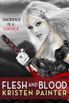 Flesh and Blood - Book #2 of the House of Comarré