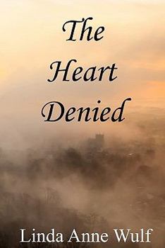 Paperback The Heart Denied Book