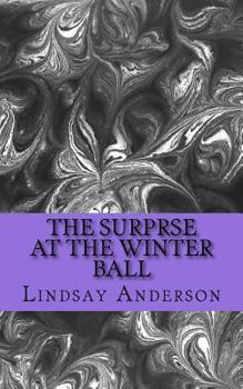 Paperback The Surprse At The Winter Ball Book