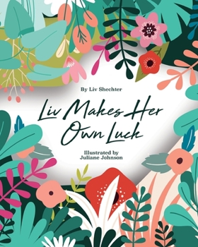 Paperback Liv Makes Her Own Luck Book