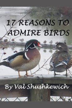 Paperback 17 Reasons to Admire Birds Book