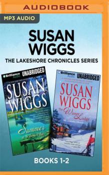 The Lakeshore Chronicles Series: Books 1-2: Summer at Willow Lake  The Winter Lodge - Book  of the Lakeshore Chronicles