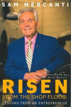 Paperback Risen From The Shop Floor: Lessons From An Entrepreneur Book