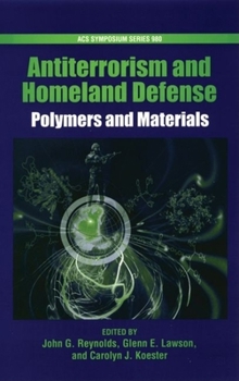 Hardcover Antiterrorism and Homeland Defense: Polymers and Materials Book