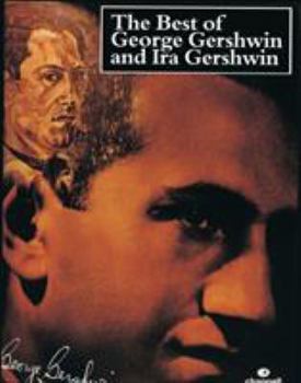 Paperback The Best of George Gershwin and Ira Gershwin Book