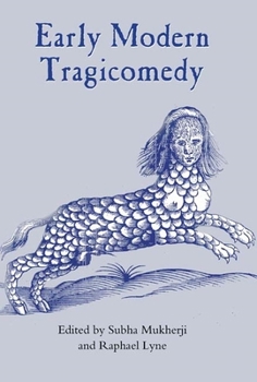 Hardcover Early Modern Tragicomedy Book