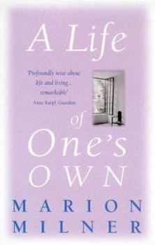 Paperback A Life of One's Own Book