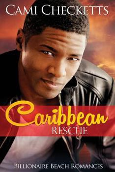 Paperback Caribbean Rescue: Billionaire Beach Romance Book