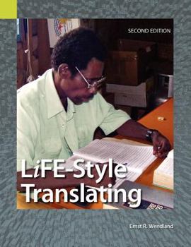 Paperback Life-Style Translating: A Workbook for Bible Translator's, Second Edition Book