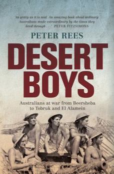 Paperback Desert Boys: Australians at War from Beersheba to Tobruk and El Alamein Book