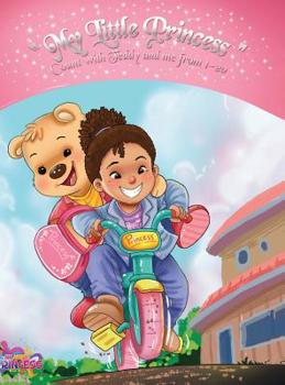 Hardcover My Little Princess: Count With Teddy and Me From 1 to 20 Book