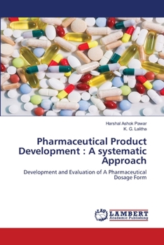 Paperback Pharmaceutical Product Development: A systematic Approach Book