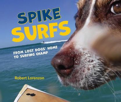 Hardcover Spike Surfs Book