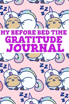 My Before Bed Gratitude Journal: Blank lined 6x9 Gratitude Journal for kids