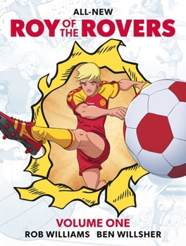 Roy of the Rovers Volume One
