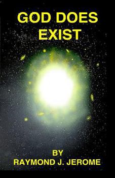 Paperback God Does Exist: A Believable Creative Source and ITS Relation to your Existence Book